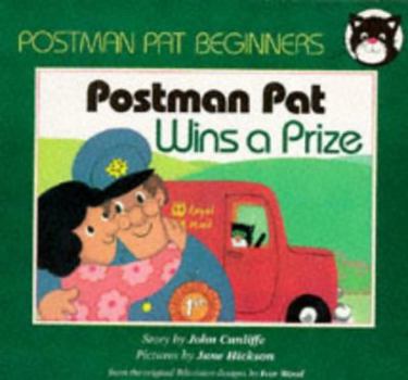 Paperback Postman Pat Wins a Prize (Postman Pat - Beginner Readers) Book