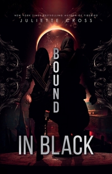 Bound in Black - Book #3 of the Vessel Trilogy