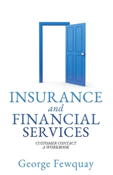 Paperback Insurance and Financial Services: Customer Contact a Workbook Book