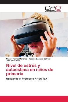 Paperback Nivel de estrés y autoestima en niños de primaria [Spanish] Book