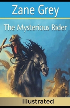 Paperback The Mysterious Rider Illustrated Book