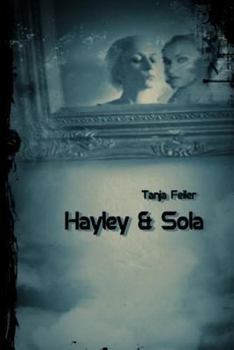 Paperback Hayley & Sola: Dark Thriler [German] Book