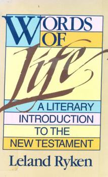 Paperback Words of Life: A Literary Introduction to the New Testament Book