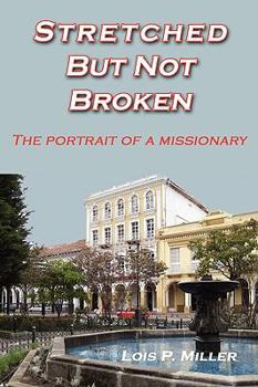 Paperback Stretched But Not Broken Book