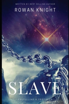 Paperback Slave: Fulfilling a Prophecy Book