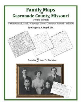 Paperback Family Maps of Gasconade County, Missouri Book