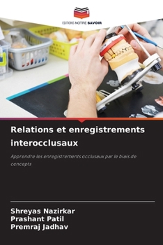Paperback Relations et enregistrements interocclusaux [French] Book