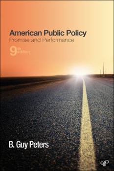 Paperback American Public Policy: Promise and Performance Book