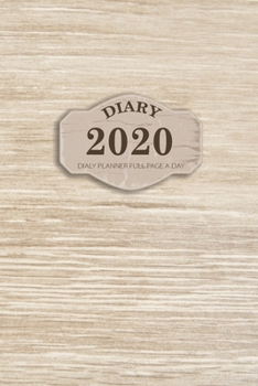 Paperback 2020 Diary Daily Planner Full Page a Day: Page A Day - Calendar Schedule Organizer Journal Notebook - Lined Note Pages - Diaries & Daily Planner - Woo Book