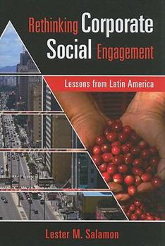 Paperback Rethinking Corporate Social Engagement: Lessons from Latin America Book