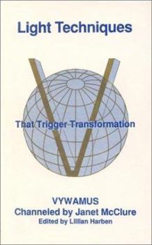 Paperback Light Techniques That Trigger Transformation Book