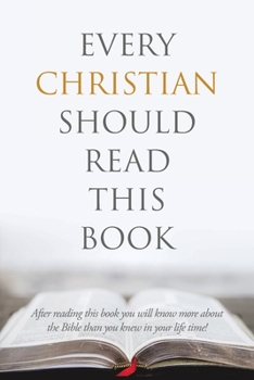 Paperback Every Christian Should Read This Book