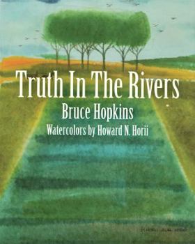 Paperback Truth in the Rivers Book