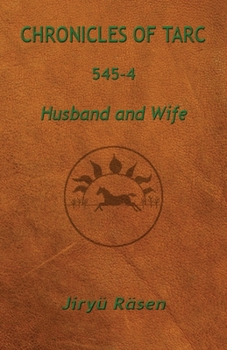 Paperback Chronicles of Tarc 545-4: Husband and Wife Book