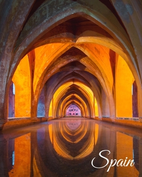 Paperback Spain: Europe Road Trip Travel And Budget Planner, Checklist & More, Large Memory Keepsake Book