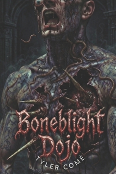 Boneblight Dojo