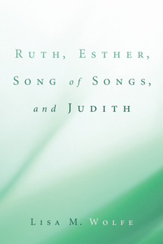 Paperback Ruth, Esther, Song of Songs, and Judith Book