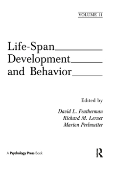 Hardcover Life-Span Development and Behavior: Volume 11 Book
