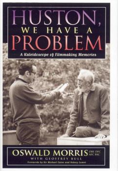 Hardcover Huston, We Have a Problem: A Kaleidoscope of Filmmaking Memories Book