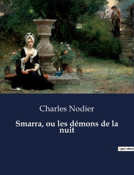 Paperback Smarra, ou les démons de la nuit [Italian] Book