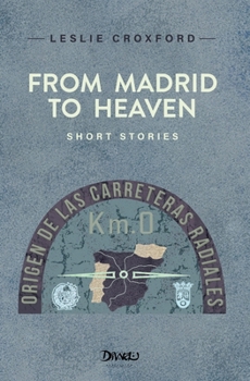 Paperback From Madrid to Heaven Book