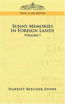 Paperback Sunny Memories in Foreign Lands: Volume 1 Book