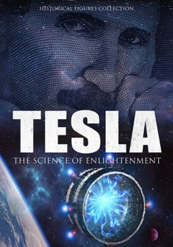 DVD Tesla: The Science of Enlightenment Book