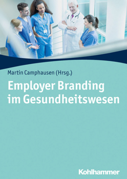 Paperback Employer Branding Im Gesundheitswesen [German] Book