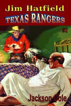 Paperback Jim Hatfield Texas Rangers #2 Book