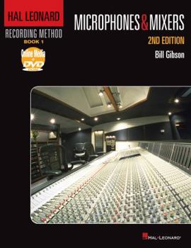 Paperback Hal Leonard Recording Method Book 1: Microphones & Mixers [With DVD ROM] Book