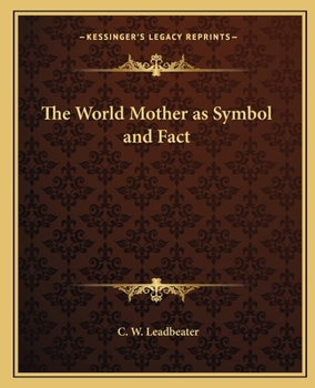 The World Mother as Symbol and Fact