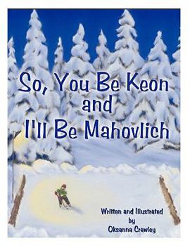 Paperback So, You Be Keon and I'll Be Mahovlich Book