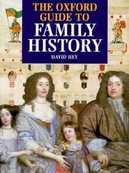 Hardcover The Oxford Guide to Family History Book