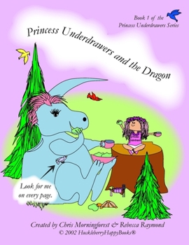 Paperback Princess Underdrawers and the Dragon Book