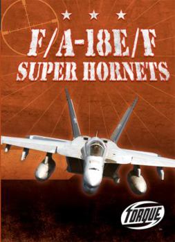 Library Binding F/A-18E/F Super Hornets Book