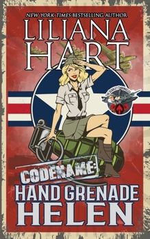 Hand Grenade Helen - Book #2 of the Scarlet Chronicles