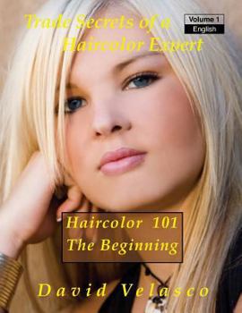 Paperback Haircolor 101 - The Beginning Book