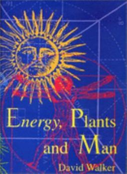 Paperback Energy, Plants and Man Book