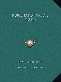 Burchard Waldis (1852)