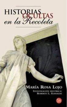 Paperback Historias Ocultas En La Recoleta (Punto de Lectura) (Spanish Edition) [Spanish] Book