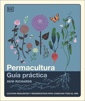 Hardcover The Permaculture Garden (Spanish Edition) [Spanish] Book