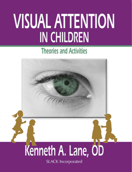 Paperback Visual Attention in Children: Theories and Activities Book