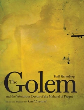 Paperback The Golem and the Wondrous Deeds of the Maharal of Prague Book