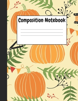 Paperback Composition Notebook: Halloween Pumpkins Themes Style, 8.5" x 11" (21.59cm x 27.94cm), 120 pages, Large Notebook (Wide Ruled School Composit Book