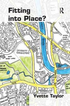 Paperback Fitting into Place?: Class and Gender Geographies and Temporalities Book