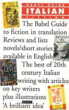 Paperback The Babel Guide to Italian Fiction (in English Translation Book