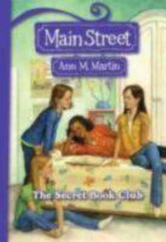 The Secret Book Club (Main Street, #5) - Book #5 of the Main Street