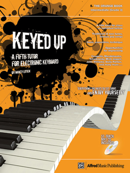 Paperback Keyed Up -- The Orange Book: A Fifth Tutor for Electronic Keyboard, Book & CD Book