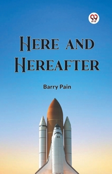 Paperback Here And Hereafter Book