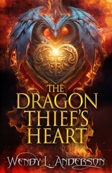 Paperback The Dragon Thief's Heart Book